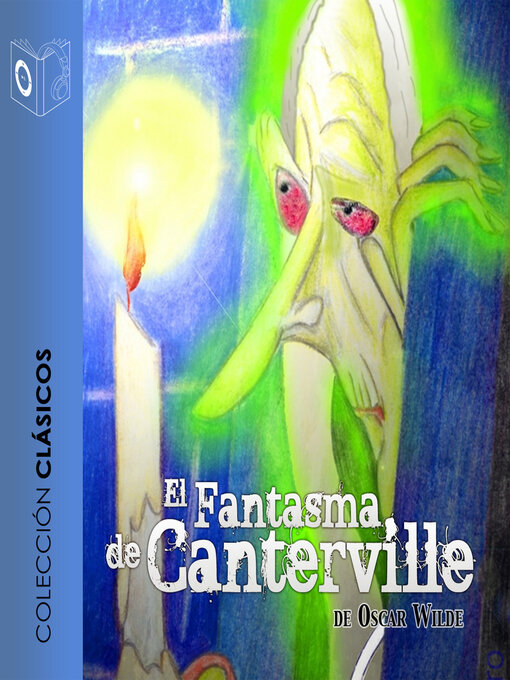 Title details for El fantasma de Canterville--Dramatizado by Oscar Wilde - Available